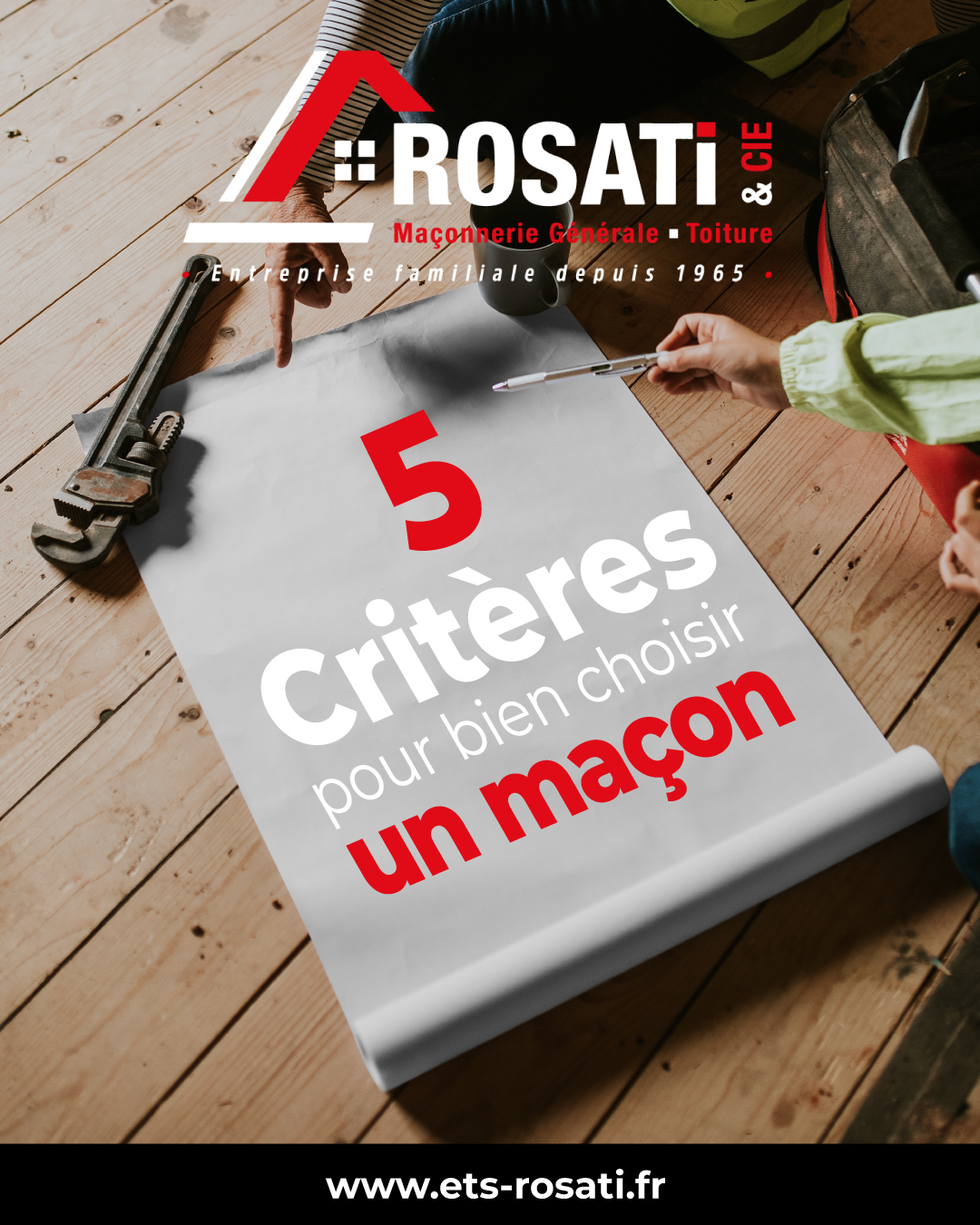 Comment choisir son maçon